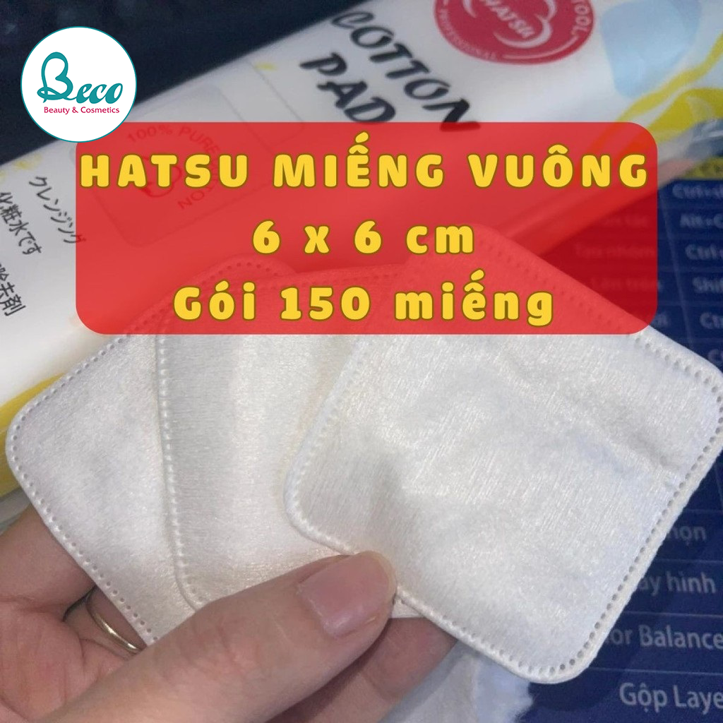 Bông tẩy trang Hatsu Nhật Bản 150 miếng